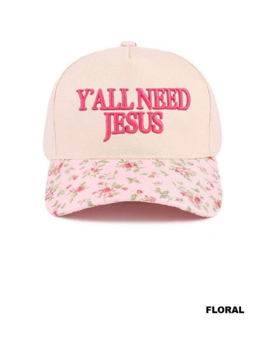 Yall need Jesus Floral