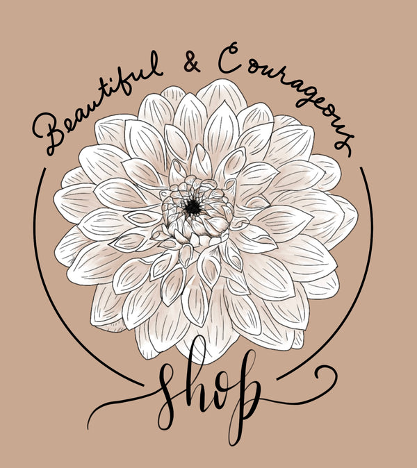 Beautiful & Courageous Shop